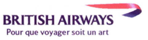BRITISH AIRWAYS Pour que voyager soit un art Logo (EUIPO, 05.08.2004)
