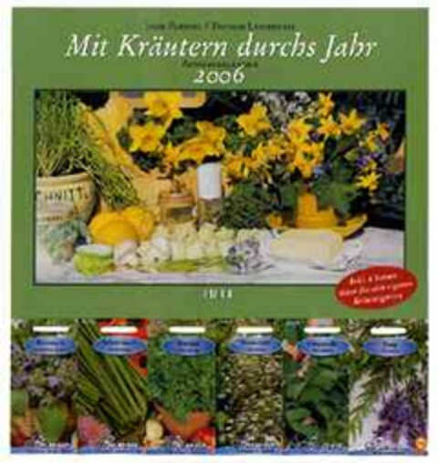 Inge Parusel / Thomas Leschinski Mit Kräutern durchs Jahr Aussaatkalender Logo (EUIPO, 18.01.2005)