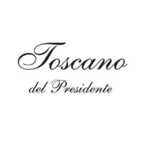 TOSCANO DEL PRESIDENTE Logo (EUIPO, 03.07.2009)