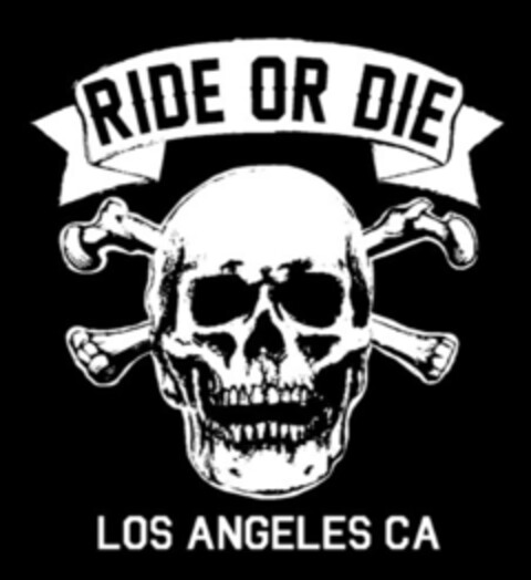 RIDE OR DIE LOS ANGELES CA Logo (EUIPO, 12/10/2015)