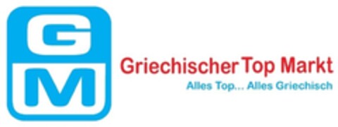 GM Griechischer Top Markt Alles Top... Alles Griechisch Logo (EUIPO, 02.02.2018)