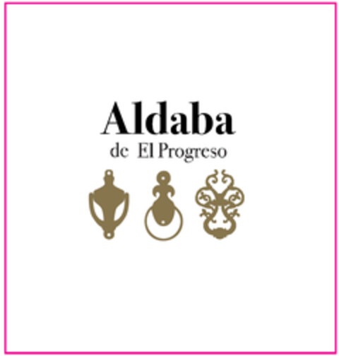 Aldaba de El Progreso Logo (EUIPO, 14.06.2018)