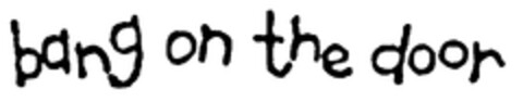 bang on the door Logo (EUIPO, 17.12.1998)