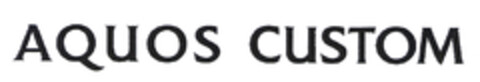 AQUOS CUSTOM Logo (EUIPO, 12.08.2003)