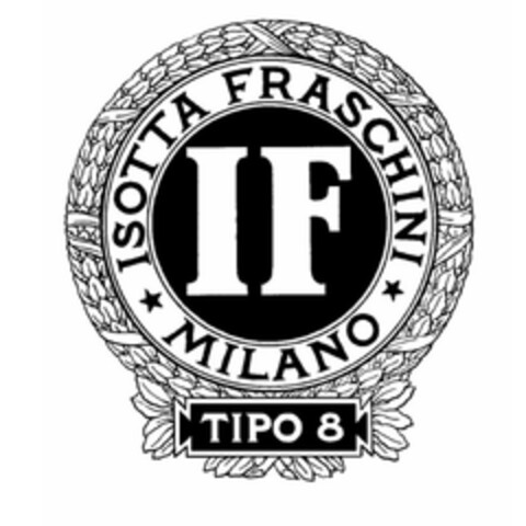 IF ISOTTA FRASCHINI MILANO TIPO 8 Logo (EUIPO, 11/27/2003)