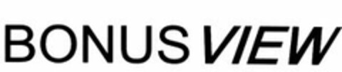 BONUS VIEW Logo (EUIPO, 05.02.2008)