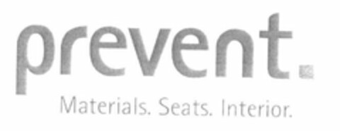 prevent. Materials. Seats. Interior. Logo (EUIPO, 07.05.2008)