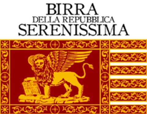 BIRRA DELLA REPUBBLICA SERENISSIMA Logo (EUIPO, 03.12.2012)