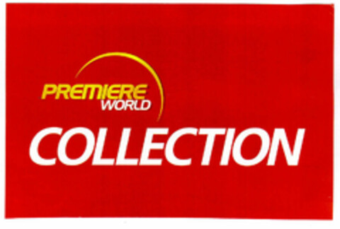 PREMIERE WORLD COLLECTION Logo (EUIPO, 07.02.2000)