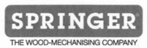 SPRINGER THE WOOD-MECHANISING COMPANY Logo (EUIPO, 22.10.2007)