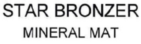 STAR BRONZER MINERAL MAT Logo (EUIPO, 15.09.2010)