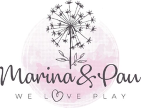 MARINA & PAU  WE LOVE PLAY Logo (EUIPO, 12/20/2019)