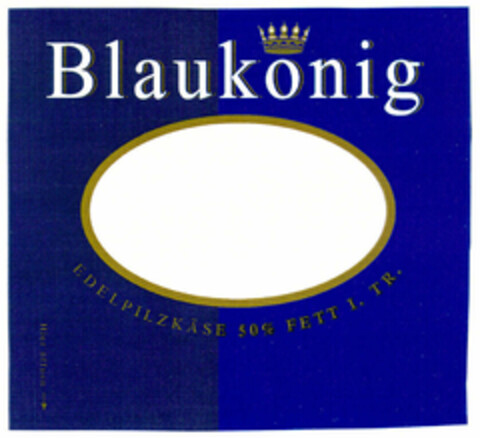 Blaukonig EDELPILZKÄSE 50% FETT I.TR. Hier öffnen Logo (EUIPO, 02/12/1999)