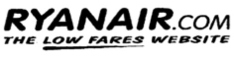 RYANAIR.COM THE LOW FARES WEBSITE Logo (EUIPO, 02/04/2000)