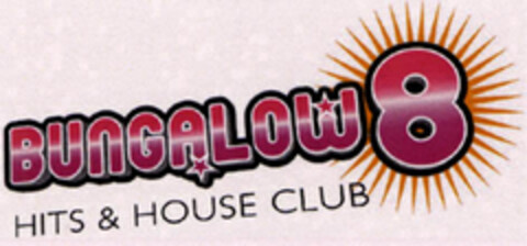 BUNGALOW 8 HITS & HOUSE CLUB Logo (EUIPO, 24.11.2005)