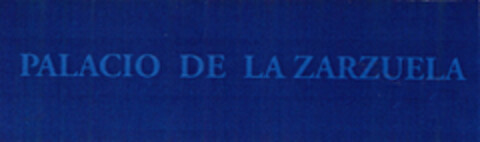 PALACIO DE LA ZARZUELA Logo (EUIPO, 03.06.2009)