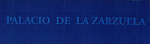 PALACIO DE LA ZARZUELA Logo (EUIPO, 06/03/2009)