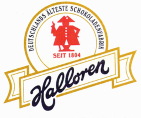 Halloren DEUTSCHLANDS ÄLTESTE SCHOKOLADENFABRIK SEIT 1804 Logo (EUIPO, 26.05.2000)