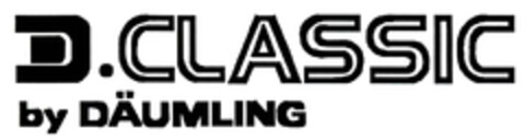 D.CLASSIC by DÄUMLING Logo (EUIPO, 19.10.2006)