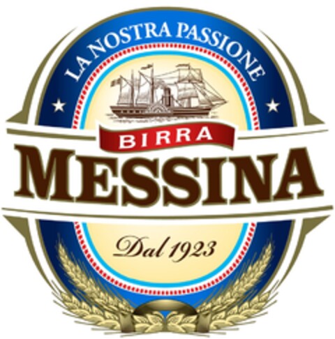 LA NOSTRA PASSIONE BIRRA MESSINA Dal 1923 Logo (EUIPO, 29.01.2010)