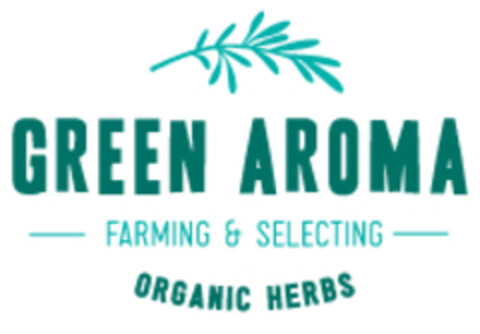 GREEN AROMA FARMING & SELECTING ORGANIC HERBS Logo (EUIPO, 01/25/2017)