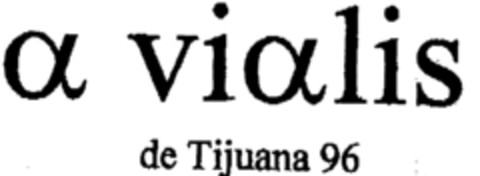 a vialis de Tijuana 96 Logo (EUIPO, 10/09/1998)