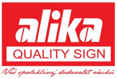 alika QUALITY SIGN  Váš spolehlivý dodavatel ořechů Logo (EUIPO, 06/04/2014)