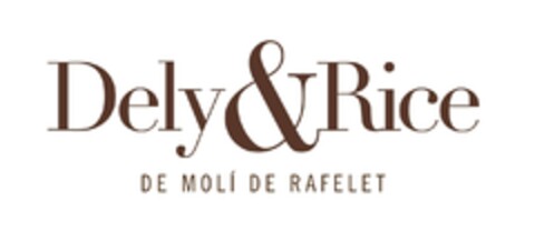 DELY&RICE DE MOLÍ DE RAFELET Logo (EUIPO, 29.07.2014)