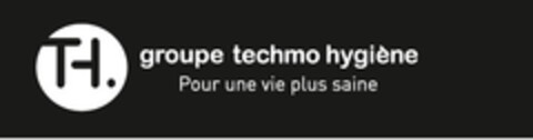 groupe techmo hygiène Pour une vie plus saine Logo (EUIPO, 03.07.2015)