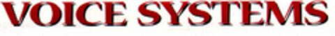 VOICE SYSTEMS Logo (EUIPO, 17.04.1998)