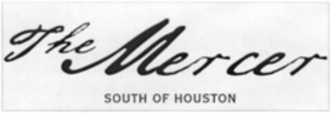 The Mercer SOUTH OF HOUSTON Logo (EUIPO, 30.05.2005)