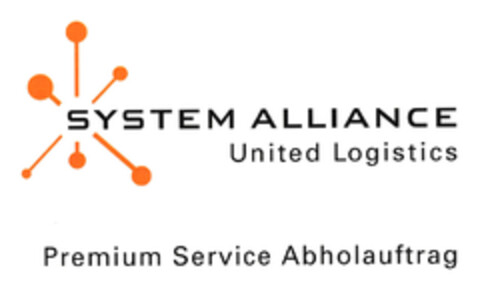 SYSTEM ALLIANCE United Logistics Premium Service Abholauftrag Logo (EUIPO, 12/26/2006)