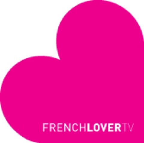FRENCH LOVER TV Logo (EUIPO, 28.05.2009)