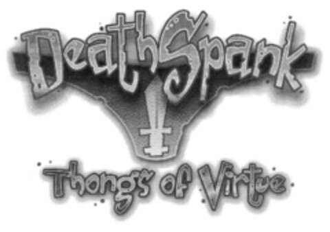 DeathSpank Thongs of Virtue Logo (EUIPO, 26.05.2010)