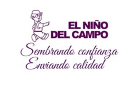 EL NIÑO DEL CAMPO SEMBRANDO CONFIANZA ENVIANDO CALIDAD Logo (EUIPO, 23.10.2018)