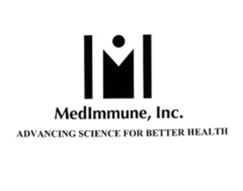 Medimmune, Inc. ADVANCING SCIENCE FOR BETTER HEALTH Logo (EUIPO, 27.08.2004)
