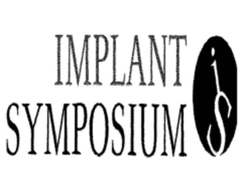 IMPLANT SYMPOSIUM IS Logo (EUIPO, 03/29/2007)