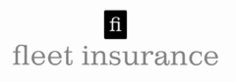 FLEET INSURANCE Logo (EUIPO, 02/03/2011)