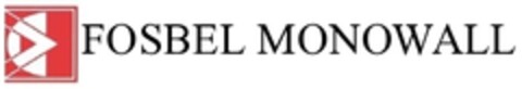 FOSBEL MONOWALL Logo (EUIPO, 25.05.2011)