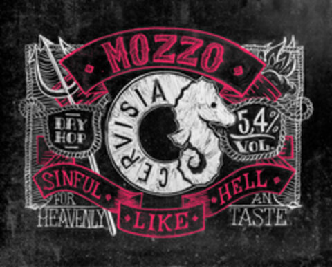 MOZZO DRY HOP CERVISIA 5,4% VOL. SINFUL LIKE HELL FOR AN HEAVENLY TASTE Logo (EUIPO, 23.10.2014)