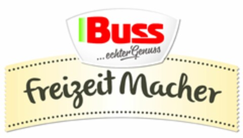 Buss... echter Genuss freizeit Macher Logo (EUIPO, 22.03.2018)