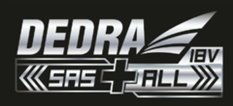 DEDRA SAS+ALL 18V Logo (EUIPO, 05/06/2019)