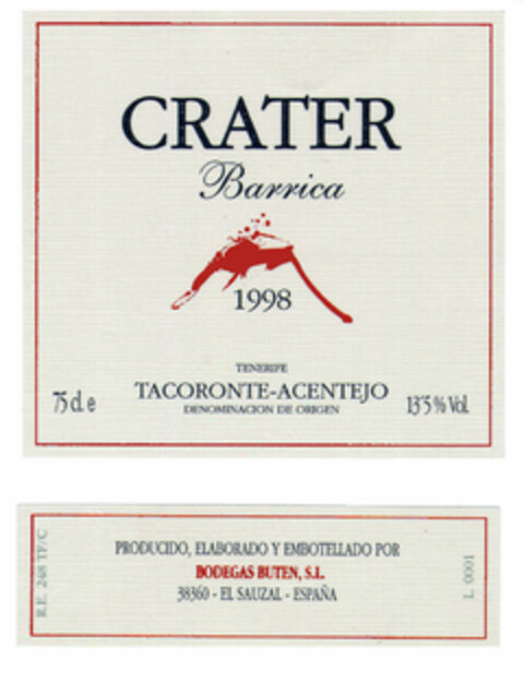 CRATER Barrica 1998 TENERIFE TACORONTE-ACENTEJO DENOMINACION DE ORIGEN PRODUCIDO, ELABORADO Y EMBOTELLADO POR BODEGAS BUTEN, S.L. 38360 - EL SAUZAL - ESPAÑA Logo (EUIPO, 11/13/2000)