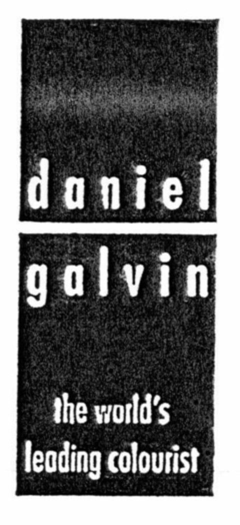 daniel galvin the world's leading colourist Logo (EUIPO, 09.11.2001)