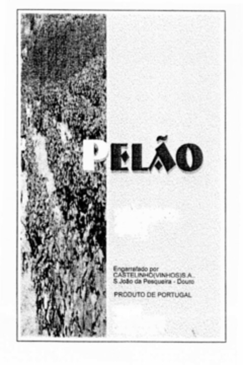 PELÃO Engarrafado por CASTELINHO(VINHOS)S.A. S.João da Pesqueira - Douro PRODUTO DE PORTUGAL Logo (EUIPO, 23.07.2002)