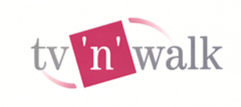 tv 'n' walk Logo (EUIPO, 11.11.2005)