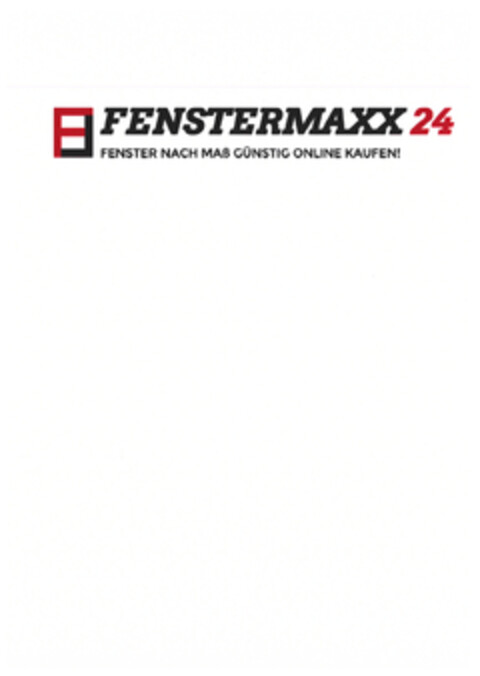 FENSTERMAXX 24  FENSTER NACH MAß GÜNSTIG ONLINE KAUFEN! Logo (EUIPO, 05.12.2019)