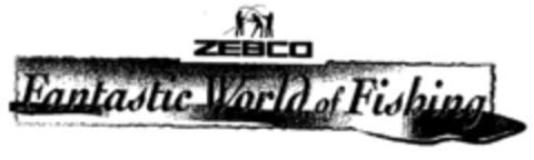 ZEBCO Fantastic World of Fishing Logo (EUIPO, 13.03.2000)