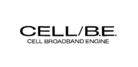 CELL/B.E. CELL BROADBAND ENGINE Logo (EUIPO, 08.11.2005)