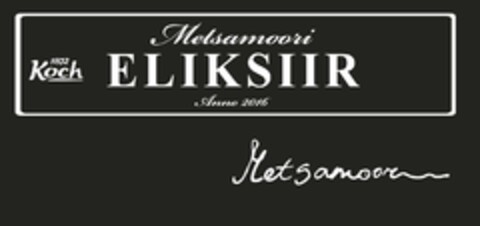 1872 Koch Metsamoori ELIKSIIR Anno 2016 Metsamoor Logo (EUIPO, 05.01.2017)